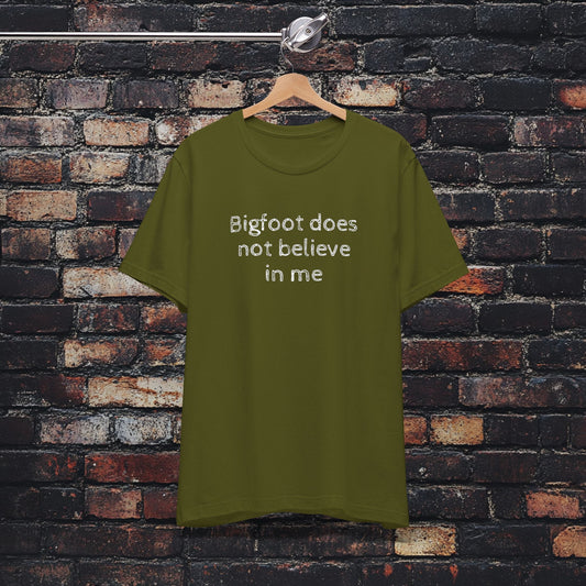 Bigfoot Unisex Tee - Sasquatch Believes in You Graphic Shirt